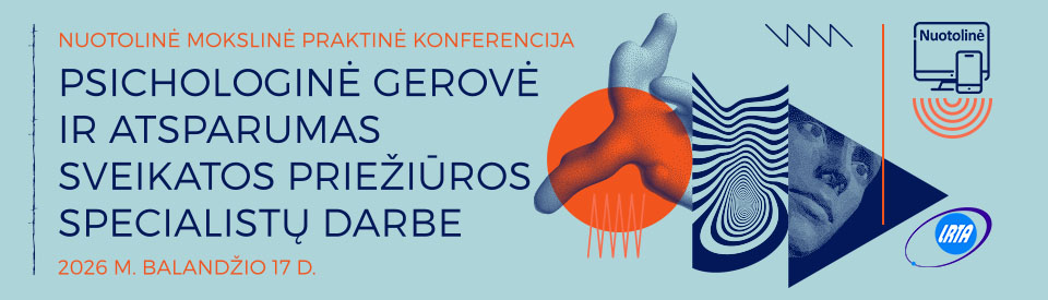 Psichologinė gerovė ir atsparumas sveikatos priežiūros specialistų darbe